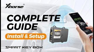 How to install and set up Xhorse SMART KEY BOX | Step-by-Step Guide