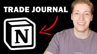 Create A Customizable Trading Journal | Notion Tutorial