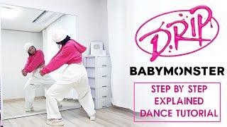 BABYMONSTER - 'DRIP' Chorus 1 & Chorus 2  #dancetutorial | EXPLAINED + Slow Music & counts