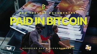 Paid In Bitcoin | The Bitcoin Nashville 2024 Documentary With BTCPay Server