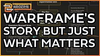 THE ENTIRE WARFRAME TIMELINE but only what matters