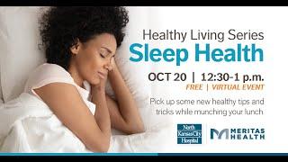 Healthy Living Series: Sleep Health