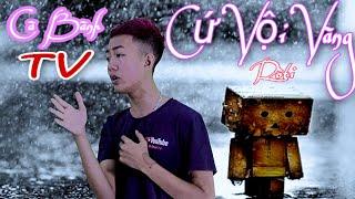 Cứ Vội Vàng-Rô Ti | Cà Bành TV Cover | Hay Và Cảm Động Như Bản Gốc