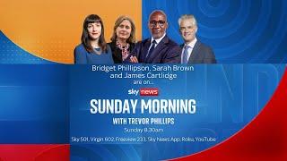 Sunday Morning with Trevor Phillips | Bridget Phillipson, James Cartlidge and Sarah Brown