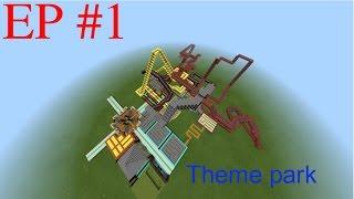 Minecraft Theme park #1 PT.1/First viseo- its renn