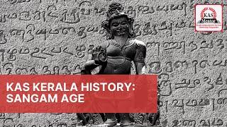 KAS Sample Class - Kerala History | Sangam Age | KAS Mentor