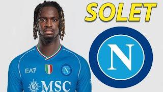 Oumar Solet ● Napoli Transfer Traget 