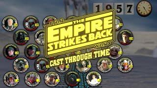 Star Wars: The Empire Strikes Back Cast Through Time (1914-2024)