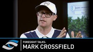 Foresight Talks: Mark Crossfield & Importance Of HMT