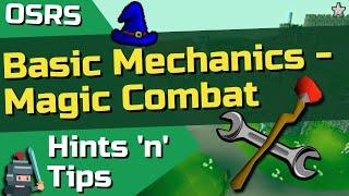 OSRS Magic Combat Mechanics - Basic Guide