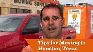 Tips for Moving to Houston, TX