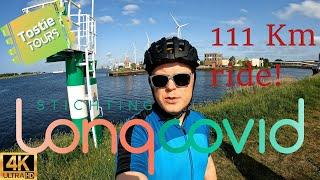 111 Km CYCLING for Foundation Long Covid. Fundraising! In 4k@60. TOSTIETOURS!