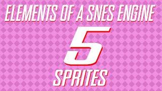 Elements of a SNES engine 5 - Sprites