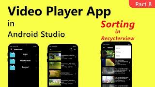 Sort Recyclerview in Android Studio | Video Player App Part 8