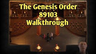 The Genesis Order 89103 Walkthrough