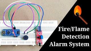 Fire Detection Alarm System Using Arduino and Flame sensor - Electrothinks