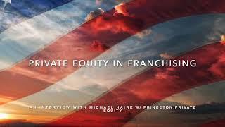 Private Equity in Franchising