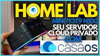 HOME LAB | Mini Server T9 N100 com CasaOS - Seu servidor Cloud privado + Roda o Home Assistant LISO