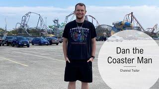 Dan the Coaster Man Channel Trailer