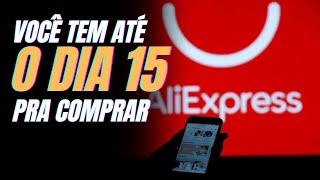 ALIEXPRESS: DIA 15 COMEÇA A DIGITAL TAX