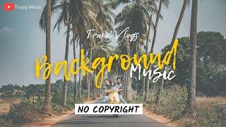 Royalty Free Adventure Travel Vlog Background Music Youtube Audio Library |NO COPYRIGHTED| FREE 2024