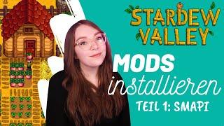 Stardew Valley Mods installieren | Teil 1: SMAPI | 2024