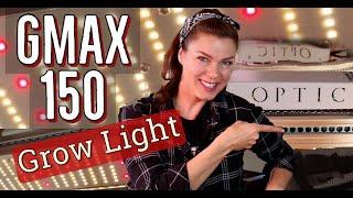 Optic LED GMax 150 Grow Light Review: Part 1