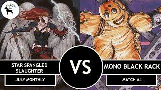 Star Spangled Slaughter vs Mono Black Rack - Premodern Monthly Open July 2021 Match #4