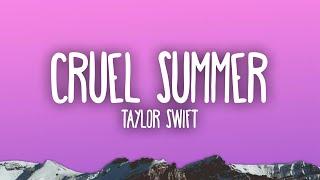 Taylor Swift - Cruel Summer