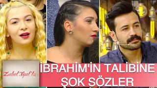 Zuhal Topal'la 122. Bölüm (HD) | İbrahim’in Yeni Talibine, Dilek ve Yelda’dan Şok Sözler!