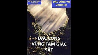 VDQ(p1) ĐẶC CÔNG TAM GIÁC SẮT / hồi ức lính chiến 2