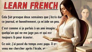 Begin to UNDERSTAND FRENCH through a Simple Story (B1-B2)