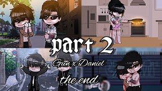 gun : Daniel is ... you? | part 2 | the end(?) | Gun x Daniel | lookism gacha | myau