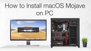 How to Install macOS Mojave on PC | Hackintosh | Step By Step Guide