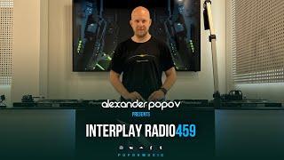 Alexander Popov - Interplay Radioshow #459