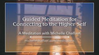 A guided meditation for connecting to your higher self