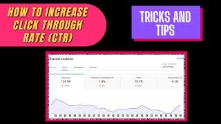 How To Increase CTR (Click Through Rate) | Increase Impressions||VG Tech