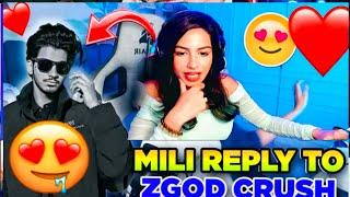 Mili Reply To ZGod on Crush | ZGod revealed this Crush #mili  #godlike #zgod