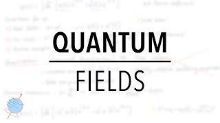 What are Quantum Fields? | Introduction to Quantum Field Theory