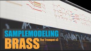 Samplemodeling Brass: The Trumpet v.3