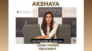 Akshaya Sharing Her Laser Toning Treatment Experience at Welona Chennai | Client review | Skin Care