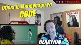 THEY TWEAKED ON THIS JOINT!! | Offset - CODE ft. Moneybagg Yo (Official Video) (REACTION!!)