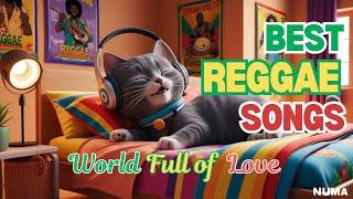 BEST REGGAE SONGS | World Full of Love | Lagu Reggae Populer | Lagu Barat Reggae | Lagu Semangat