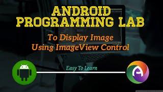 To Display Image Using Image View Control || Android Programming || CS || BCA || andoubleos