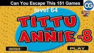 [Walkthrough] Can You Escape This 151 Games level 64 - Tittu and annie 8 - Complete Game