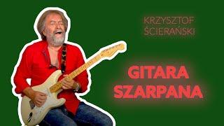 Krzysztof Ścierański - Gitara Szarpana #7 - Fender Stratocaster