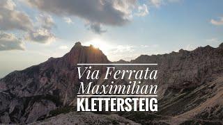 Via Ferrata: Maximilian Klettersteig