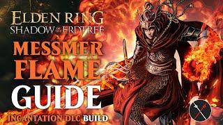 Messmer Fire Knight's Greatsword Build - How to build a Messmer's Flame Shadow of the Erdtree Build