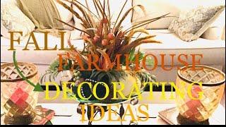 How To/ Farmhouse Fall Decorating/ DIY Decor Ideas