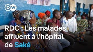 RDC : les malades affluent à l'hôpital de Saké